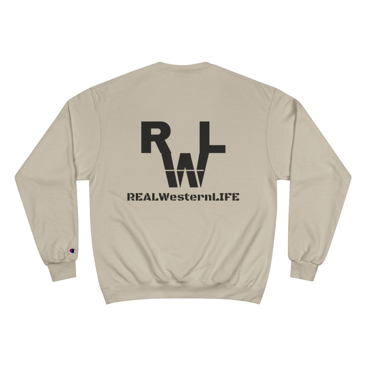 Real Western Life Champion Sweatshirt